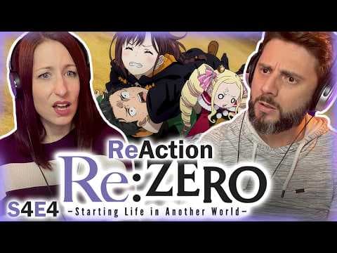 Re:Zero S4E4