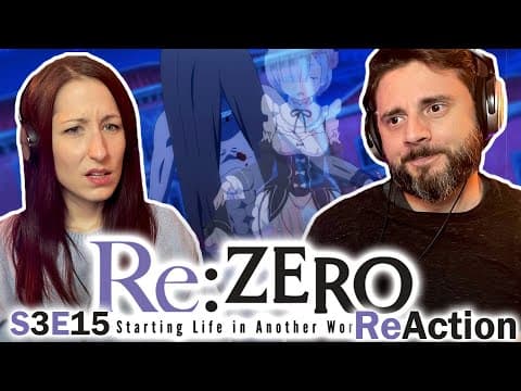 Re:Zero S3E15