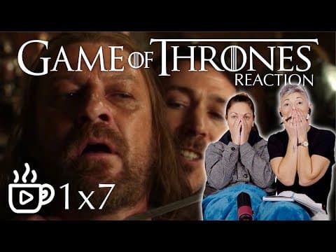 Game Of Thrones S1E7