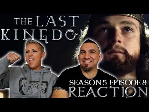 The Last Kingdom S5E8