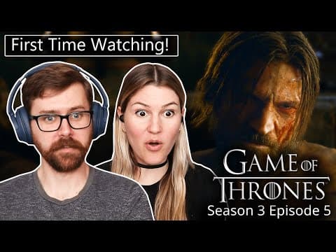 Game of Thrones S3E5