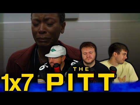 The Pitt S1E7