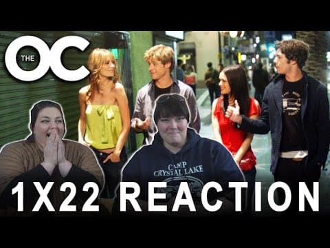 The O.C. S1E22