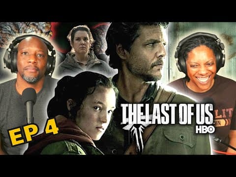 The Last of Us Episode 4