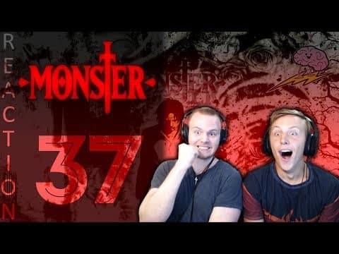 Monster Episode 37