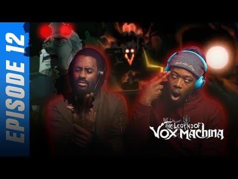 The Legend of Vox Machina S1E12