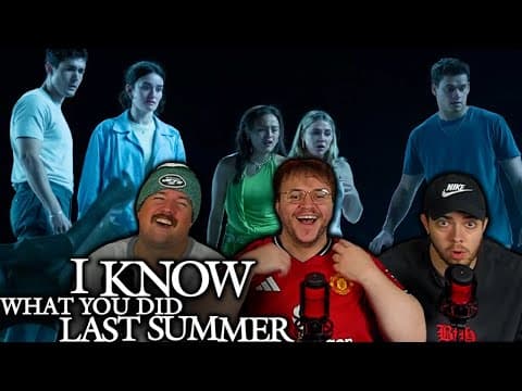 I Know What You Did Last Summer