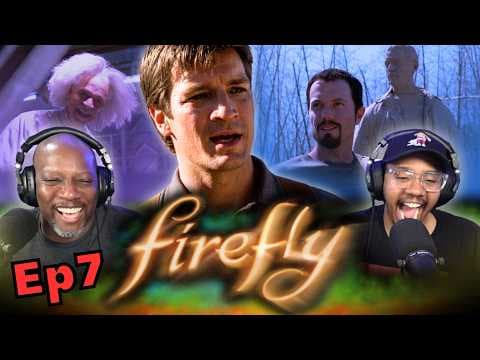 Firefly Episode 7