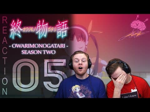 Owarimonogatari S2E5