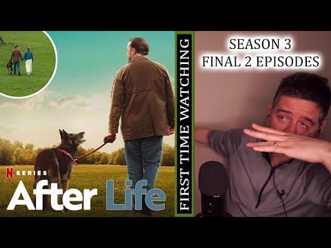 After Life S3E5,6