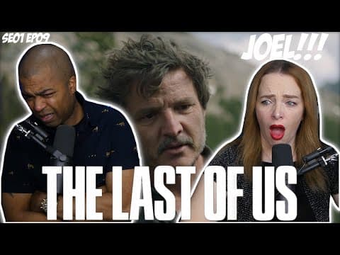 The Last of Us S1E9