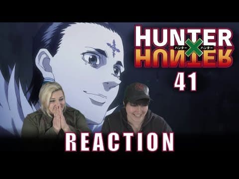 Hunter X Hunter Episode 41