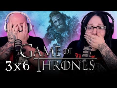 Game Of Thrones S3E6