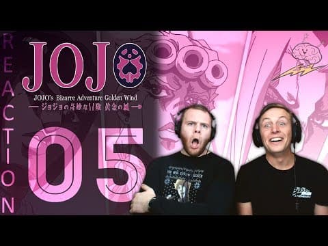 JoJo's Bizarre Adventure S5E5