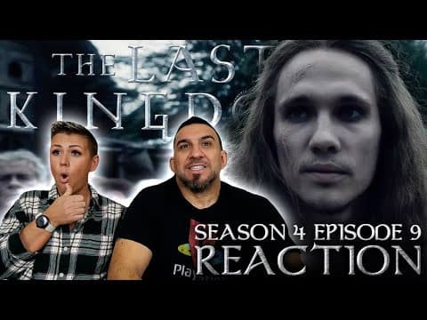 The Last Kingdom S4E9