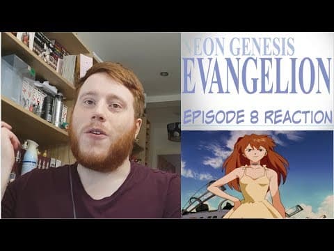 Neon Genesis Evangelion Episode 8
