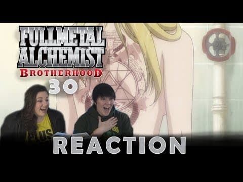 Fullmetal Alchemist: Brotherhood Episode 30