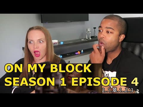 On My Block S1E4