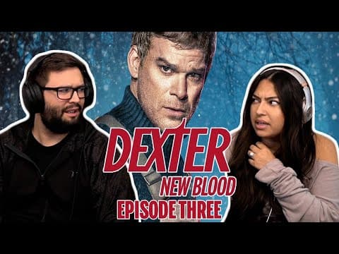 Dexter: New Blood S1E3
