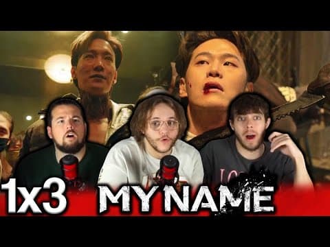 My Name Episode 3