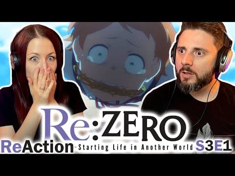 Re:Zero S3E1