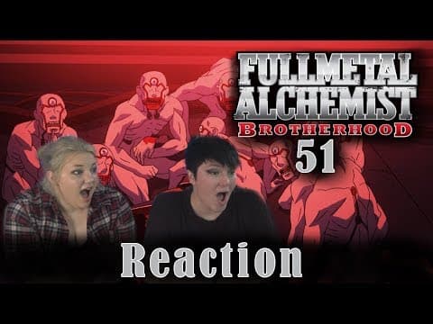 Fullmetal Alchemist: Brotherhood Episode 51