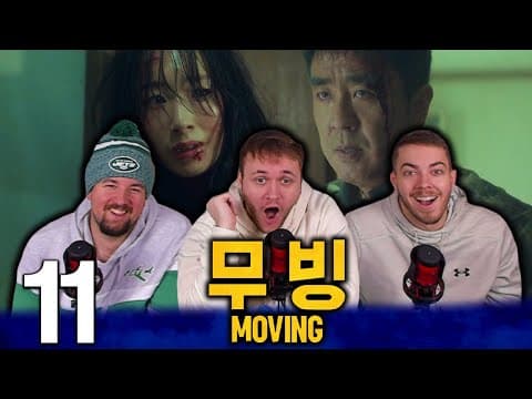 Moving Episode 11