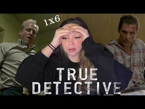 True Detective S1E6