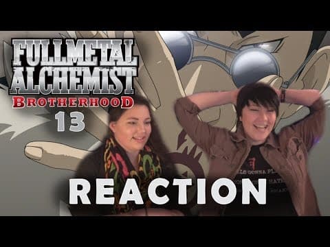 Fullmetal Alchemist: Brotherhood Episode 13