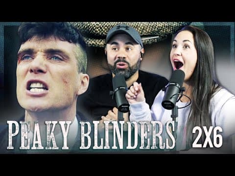 Peaky Blinders S2E6