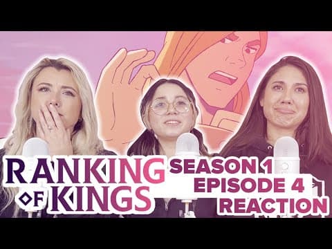 Ranking of Kings S1E4