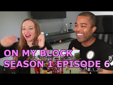 On My Block S1E6