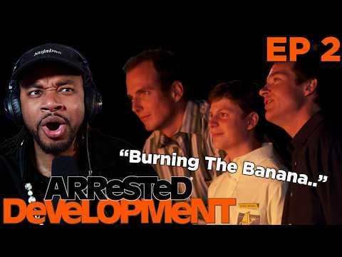 Arrested Development Episode 2