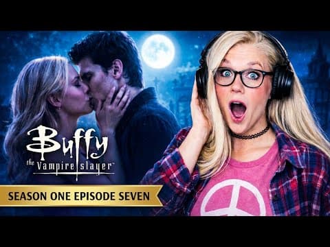 Buffy the Vampire Slayer S1E7