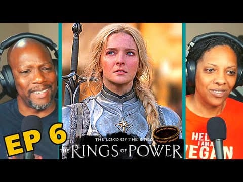 Lord of The Rings : The Rings of Power Episode 6