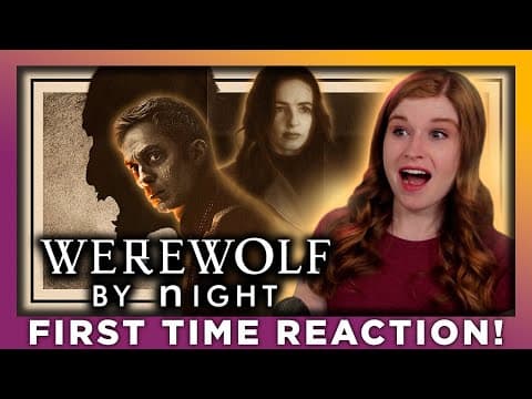 WEREWOLF BY NIGHT is so good! | REACTION