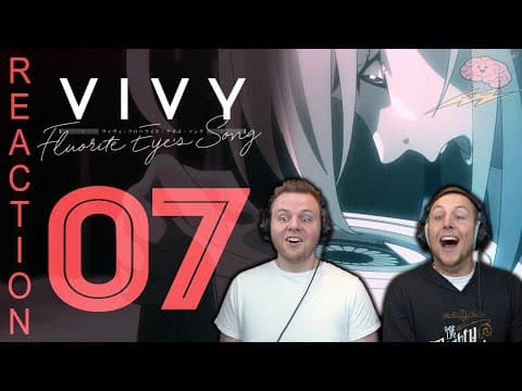 Vivy Fluorite Eye's Song Episode 7