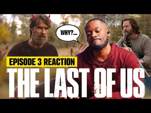 The Last of Us Episode 3