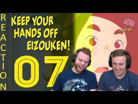 Eizouken S1E7