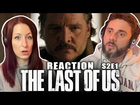The Last of Us S2E1