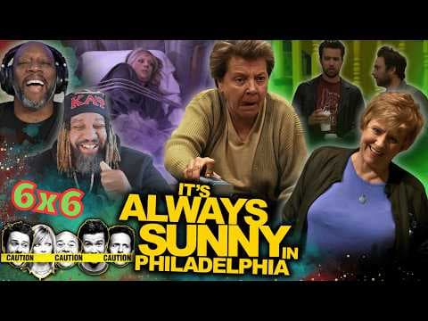 It's Always Sunny in Philadelphia S6E6