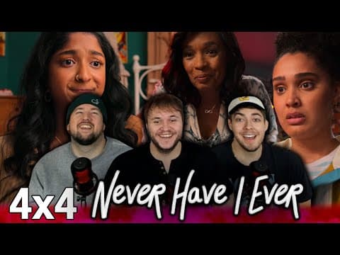 Never Have I Ever S4E4