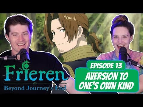 Frieren: Beyond Journey's End S1E13