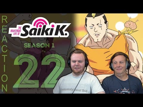 Saiki K. S1E22