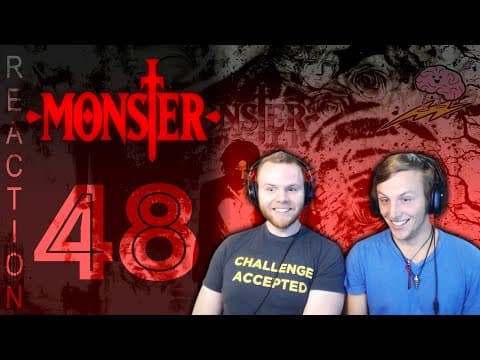 Monster Episode 48
