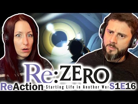 Re:Zero S1E16