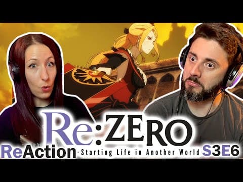 Re:Zero S3E6