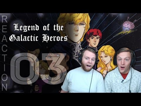 Legend of the Galactic Heroes Episode 3