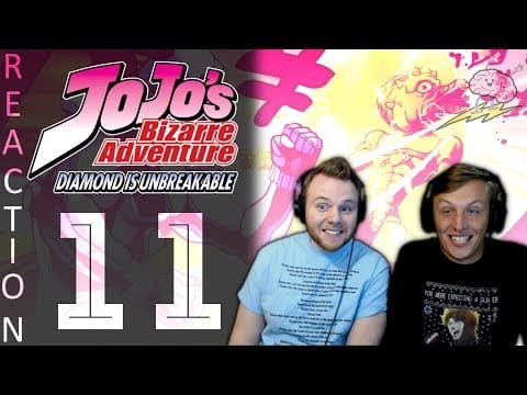JoJo's Bizarre Adventure S4E11