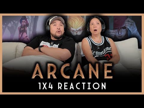 Arcane S1E4